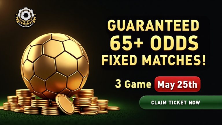 May 25th 2025 Golden Boot Jackpot: Your Ticket to Guaranteed 65+ Odds Fixed Matches
